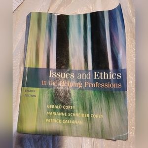 Issues and Ethics in the Helping Professions Eighth Edition by Corey
